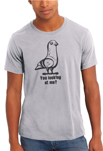 Pigeon with a New York Attitude - 'YOU LOOKING AT ME?'- Mens Crew Neck Short Sleeve